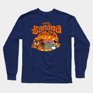 The banana splits! Long Sleeve T-Shirt